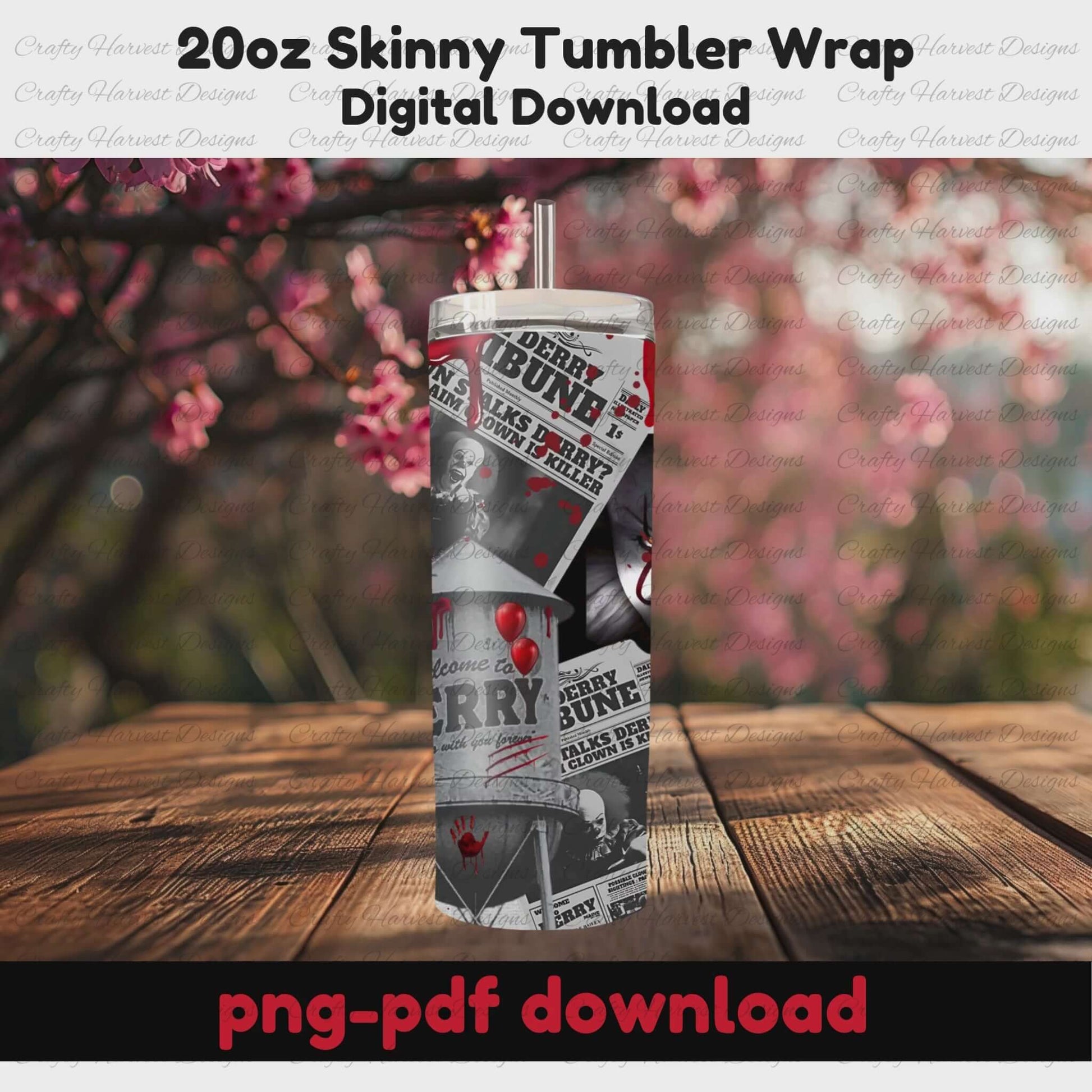 Rotating mockup. 20oz skinny tumbler wrap featuring horror-themed Derry newspaper clippings, red dripping blood, a child in a yellow raincoat, and a creepy clown. Includes preview of full wrap and mockups on tumblers. PNG and PDF digital download.