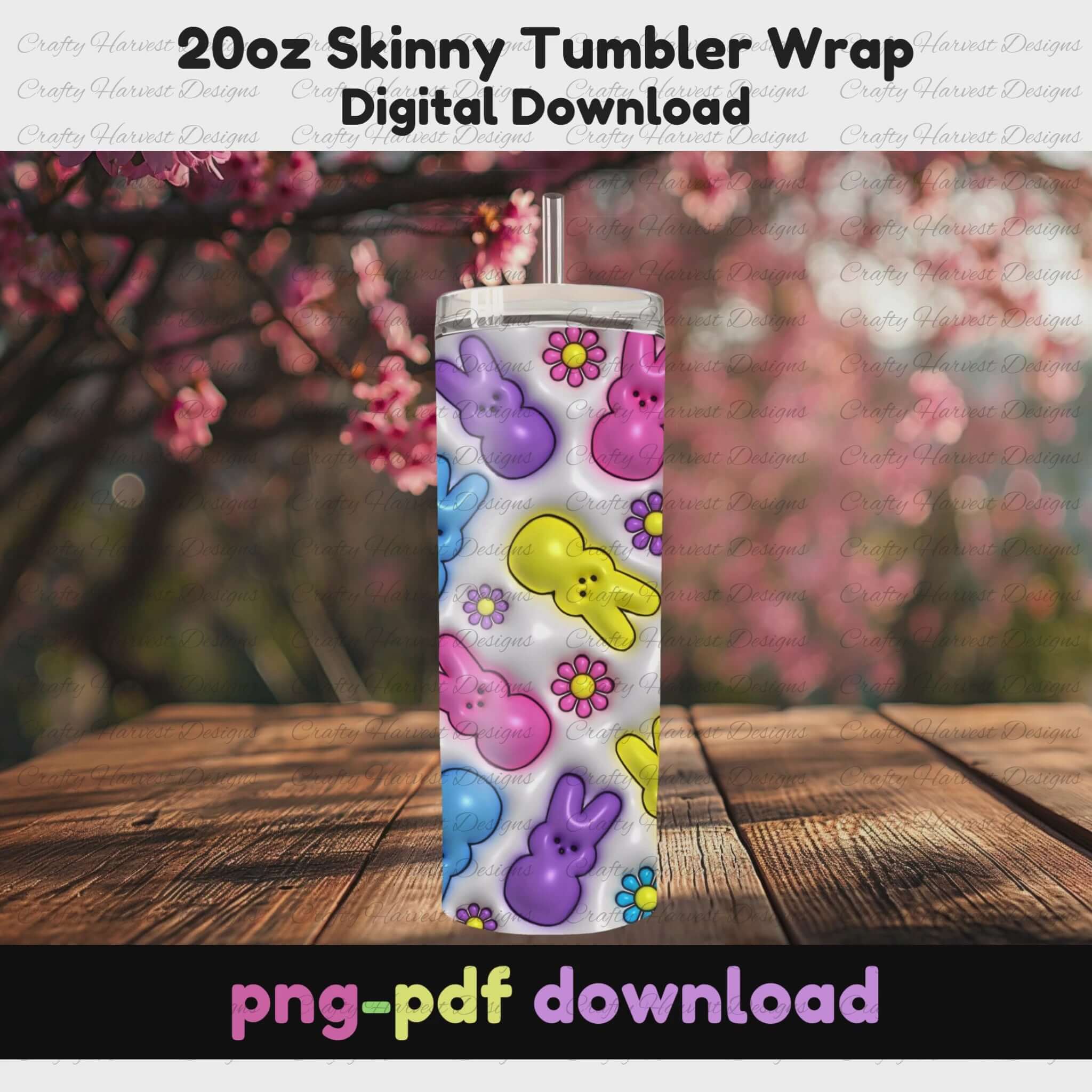 A 20oz skinny tumbler with a digital wrap design featuring pastel-colored, inflated Peeps bunnies in pink, blue, yellow, green, and purple, along with small flowers on a white background. The tumbler is displayed standing on a rustic wooden surface with cherry blossom trees in the blurred background. The top text reads ‘20oz Skinny Tumbler Wrap Digital Download,’ and the bottom text states ‘png-pdf download’ in a pastel gradient font.